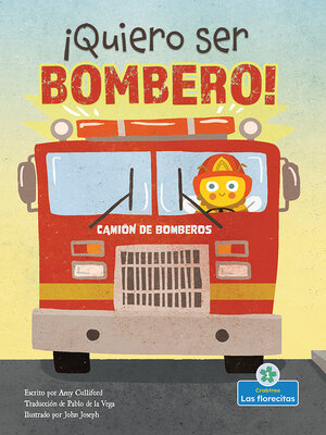 cover image of ¡Quiero ser bombero! (I Wannabee a Firefighter!)